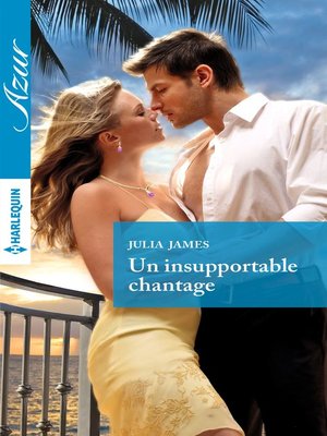 cover image of Un insupportable chantage